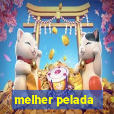 melher pelada